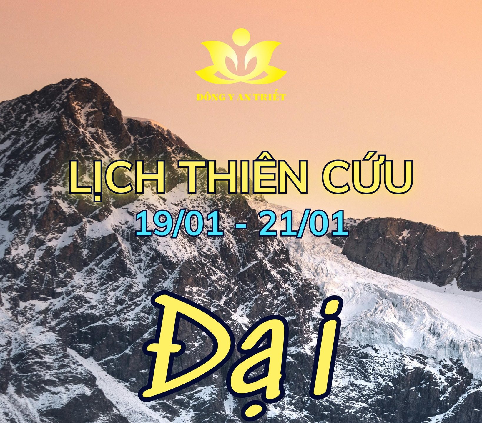 LỊCH THIÊN CỨU – TIẾT KHÍ ĐẠI HÀN